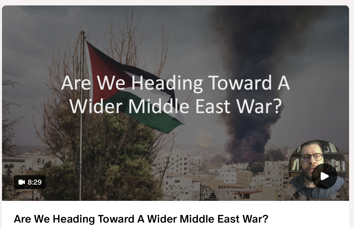 Are We Heading Toward. Wider Middle East War